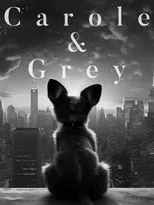 Póster de Carole & Grey