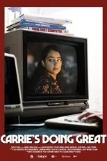 Póster de Carrie's Doing Great