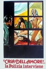 Póster de Casa dell'amore... la polizia interviene