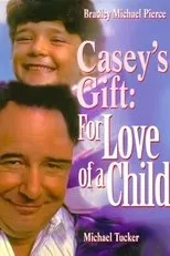Póster de Casey's Gift: For Love of a Child