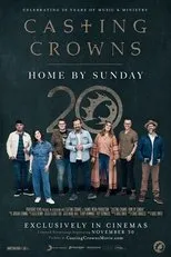 Póster de Casting Crowns: Home by Sunday