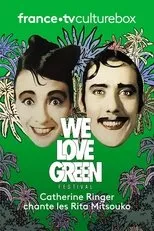Póster de Catherine Ringer chante les Rita Mitsouko à We Love Green
