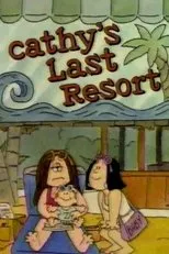 Póster de Cathy's Last Resort