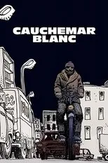 Póster de Cauchemar Blanc