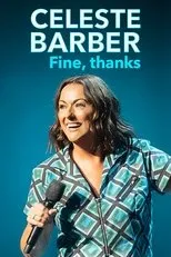 Póster de Celeste Barber: Fine, thanks