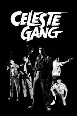 Póster de Celeste Gang