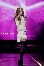 Póster de Celine Dion: That's Just The Woman In Me