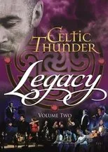 Póster de Celtic Thunder: Legacy Volume 2