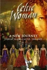 Póster de Celtic Woman: A New Journey