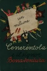 Póster de Cenerentola e il signor Bonaventura