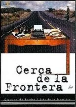 Póster de Cerca de la frontera