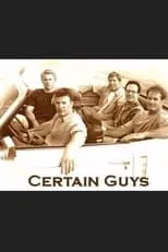 Póster de Certain Guys