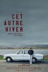 Póster de Cet autre hiver