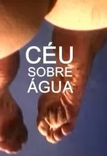 Póster de Céu sobre Água