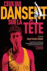 Póster de Ceux qui dansent sur la tête