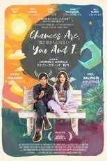 Póster de Chances Are, You and I