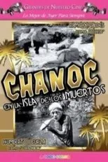 Póster de Chanoc en la isla de los muertos