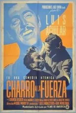Póster de Charro a la fuerza