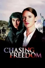 Póster de Chasing Freedom