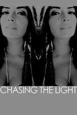 Póster de Chasing the Light