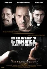 Póster de Chavez Cage of Glory