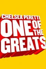 Póster de Chelsea Peretti: One of the Greats