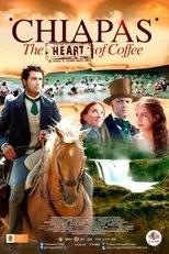 Póster de Chiapas, El Corazón del Café