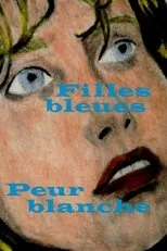 Póster de Chicas azules, miedo blanco