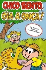 Póster de Chico Bento, Óia a Onça!