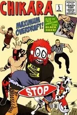 Póster de Chikara: Maximum Overdraft