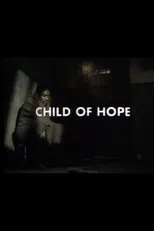 Póster de Child of Hope