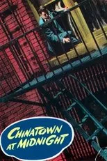 Póster de Chinatown at Midnight