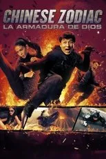 Póster de Chinese Zodiac: La armadura de Dios