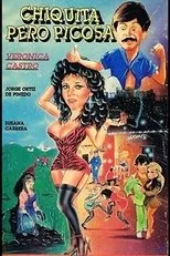 Póster de Chiquita pero picosa