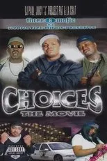 Póster de Choices: The Movie