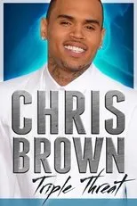 Póster de Chris Brown: Triple Threat
