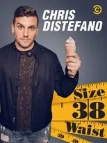 Póster de Chris Distefano: Size 38 Waist
