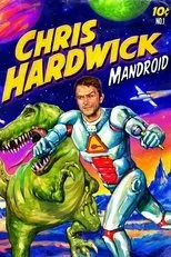 Póster de Chris Hardwick: Mandroid