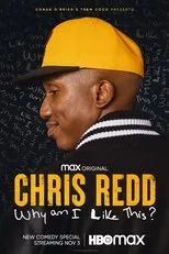 Póster de Chris Redd: Why Am I Like This?