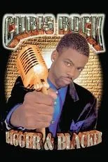 Póster de Chris Rock: Bigger & Blacker