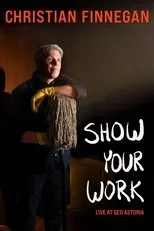Póster de Christian Finnegan: Show Your Work