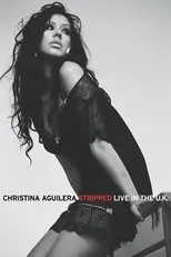 Póster de Christina Aguilera: Stripped - Live in the U.K.