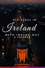 Póster de Christmas in Ireland with Imelda May and Friends