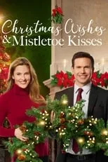 Póster de Christmas Wishes & Mistletoe Kisses