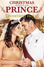 Póster de Christmas with a Prince: Becoming Royal