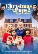 Póster de Christmas with the Pups 2: Pups Alone