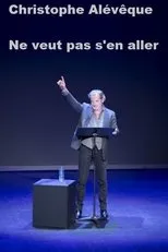 Póster de Christophe Alévêque ne veut pas s'en aller