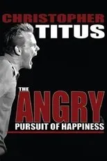 Póster de Christopher Titus: Angry Pursuit of Happiness