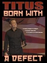 Póster de Christopher Titus: Born With a Defect