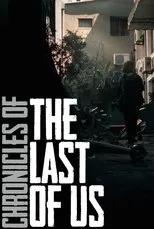 Póster de Chronicles of The Last of Us